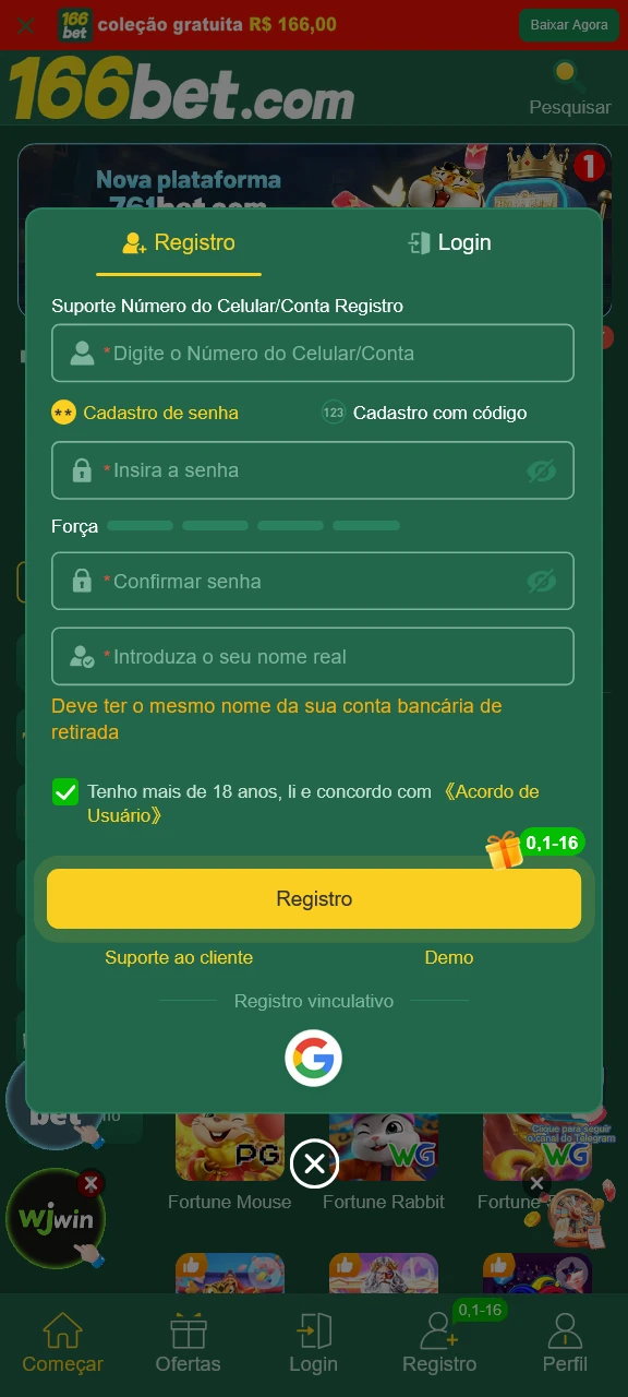 Faça o seu cadastro rápido no aplicativo 166bet para começar.